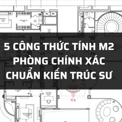 5 công thức tính m2 phòng chính xác chuẩn kiến trúc sư